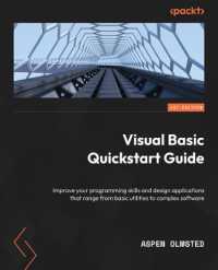 Visual Basic Quickstart Guide : Improve your programming skills and design applications that range from basic utilities to complex software