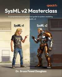 SysML v2 Masterclass : A comprehensive and practical guide to system modeling with SysML v2