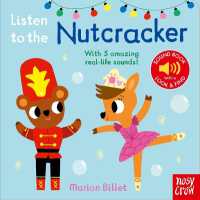 Listen to the Nutcracker (Listen to the...) （Board Book）