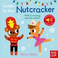 Listen to the Nutcracker (Listen to the...) （Board Book）