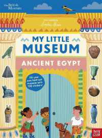 British Museum: My Little Museum: Ancient Egypt (My Little Museum)