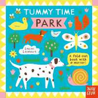 Tummy Time: Park (Tummy Time) （Board Book）