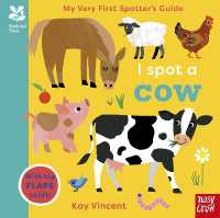 National Trust: My Very First Spotter's Guide: I Spot a Cow (National Trust: My Very First Spotter's Guides) （Board Book）