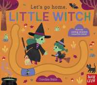 Let's Go Home, Little Witch (Let's Go Home) （Board Book）