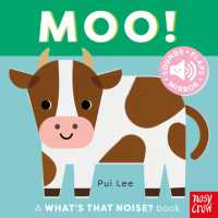 What's That Noise? Moo! (What's That Noise?) （Board Book）
