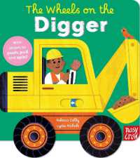 The Wheels on the Digger (The Wheels on the) （Board Book）