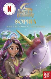 Unicorn Academy: Sophia and the Magical Invitation : An illustrated first chapter book for fans of the hit Netflix show (Unicorn Academy: Tv tie-in titles)
