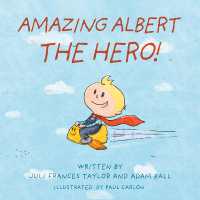 Amazing Albert the Hero!