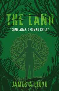 The Land : 'Come away, O human child'