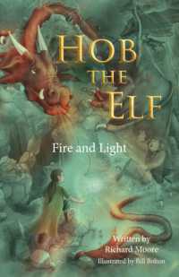 Hob the Elf : Fire and Light (The Hob the Elf Trilogy)