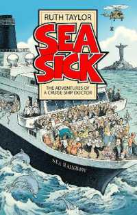 Sea Sick : The Adventures of a Ship's Doctor