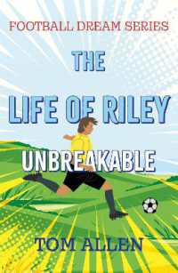 The Life of Riley - Unbreakable (Football Dream Series)
