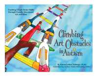 Climbing Art Obstacles in Autism : Teaching Visual-Motor Skills through Visually Structured Art Activities （Spiral）