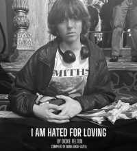 I AM HATED FOR LOVING : A Morrissey tour on the brink