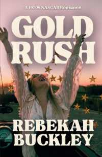 Gold Rush : A 1970s NASCAR Romance