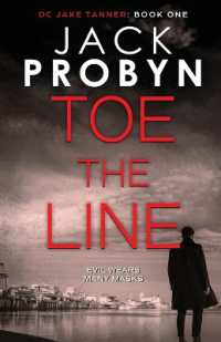 Toe the Line : A gripping British crime thriller (Dc Jake Tanner Crime Thriller Series)