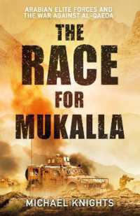 The Race for Mukalla : Arabian Elite Forces and the War against Al-Qaeda