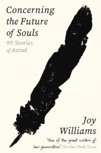 Concerning the Future of Souls : Ninety-Nine Stories of Azrael