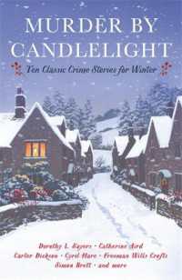 Murder by Candlelight : Ten Classic Crime Stories for Winter (Vintage Murders)