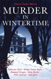Murder in Wintertime : Classic Crime Stories