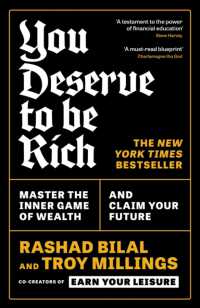 You Deserve to Be Rich: THE NEW YORK TIMES BESTSELLER : Master the Inner Game of Wealth and Claim Your Future