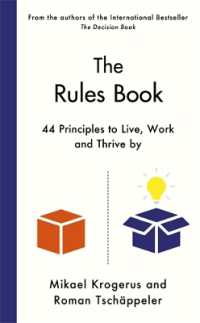 The Rules Book : 44 Principles to Live, Work and Thrive by