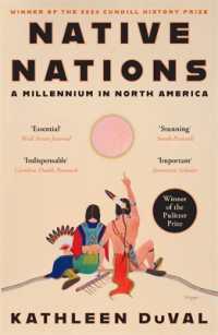 Native Nations : A Millennium in North America: Winner of the 2025 Pulitzer Prize for History