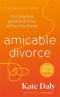 amicable divorce : Your Practical Guide to Divorce without the Drama
