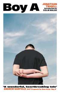 Boy a : 'A wonderful, heartbreaking tale' Andrew Garfield