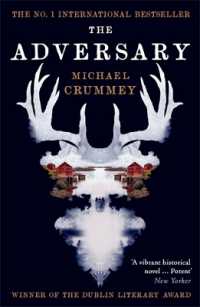 The Adversary : Winner of the Dublin Literary Award
