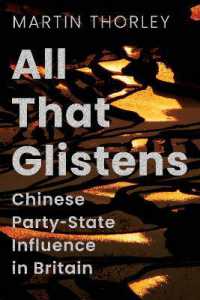 All That Glistens : Chinese Party-State Influence in Britain