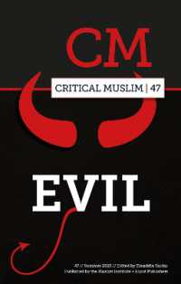 Critical Muslim 47 : Evil (Critical Muslim)