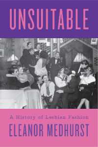 Unsuitable : A History of Lesbian Fashion