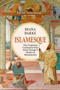 Islamesque : The Forgotten Craftsmen Who Built Europe's Medieval Monuments