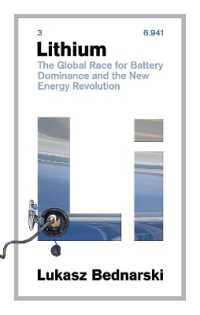 Lithium : The Global Race for Battery Dominance and the New Energy Revolution