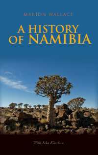 A History of Namibia : From the Beginning to 1990