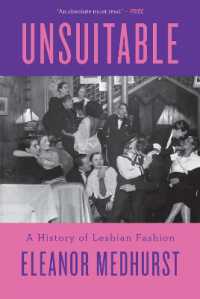 Unsuitable : A History of Lesbian Fashion