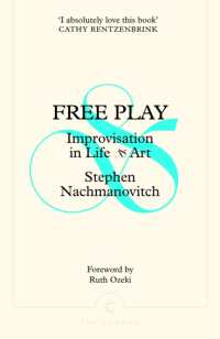 Free Play : Improvisation in Life and Art (Canons)