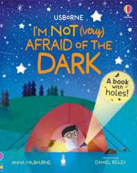 I'm Not (Very) Afraid of the Dark (I'm Not Very)