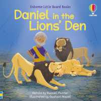 Daniel in the Lions' Den (Little Board Books) （Board Book）