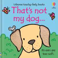 That's not my dog... (That's Not My®) （Board Book）