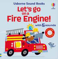 Let's go on a Fire Engine (Let's Go Sounds) （Board Book）