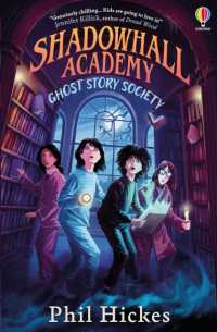 Shadowhall Academy: Ghost Story Society (Shadowhall Academy)