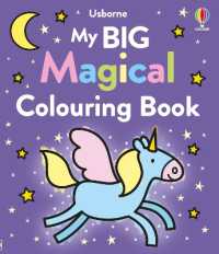 My Big Magical Colouring Book (Big Colouring)