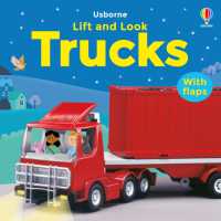 Lift and Look Trucks (Lift and Look) （Board Book）