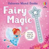 Wand Books: Fairy Magic (Wand Books) （Board Book）