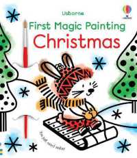 First Magic Painting Christmas : A Christmas Holiday Book for Kids (First Magic Painting)