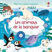Arctic Animals Sound Book (Sound Books) （Board Book）