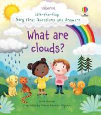 Very First Questions and Answers What are clouds? (Very First Questions and Answers) （Board Book）