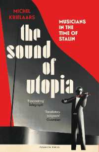 The Sound of Utopia : Musicians in the Time of Stalin